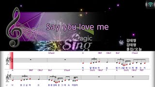 [매직씽아싸노래방] 폴킴/오늘 (PAUL KIM / ONEUL) - Say you love me 노래방(karaoke) | MAGICSING