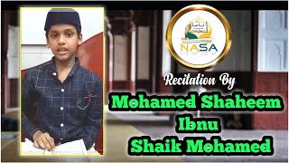 Surah Recitation By || Mohamed Shaheem Ibnu Shaik Mohamed || Kilakarai || Nasa Klk