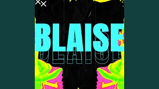 BLAISE