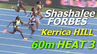 Shashalee FORBES | Kerrica HILL | HEAT 3 | WOMEN 60m Outdoors | Gibson McCook Relays 2023