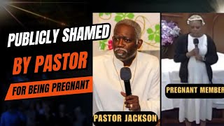 Pastor Terry Jackson Publicly Shaming a Pregnant Teen