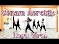 SENAM AEROBIK LAGU DANGDUT