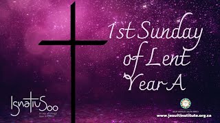 1st Sunday Lent 2023