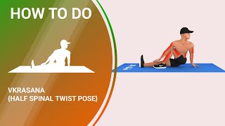 How To Do:  Vakrasana (Half Spinal Twist Pose) Yoga