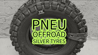 Unboxing/Overview: Pneu Offroad SILVER TYRES 225/70/15