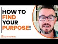 How to FIND Your PURPOSE and Live Your Best LIFE! | Dave Hollis