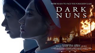 Dark Nuns (2025) - Horror Mystery Thriller | Exorcism, Evil Spirits \u0026 The Nun Connection