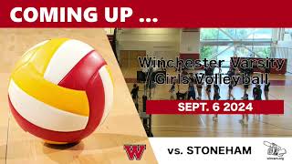 WHS Girls Varsity Volleyball vs Stoneham High School 9-6-24