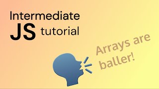 Javascript Array Methods: Intermediate Javascript 08
