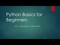 Python Coding Basics for Beginners #3  - Arithmetic Operators