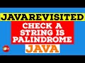 [Solved] - How to Check if a String Is Palindrome In Java? Example Tutorial | Code Below