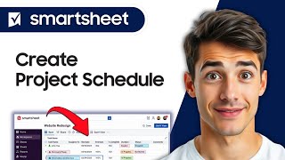 How to Create Project Schedule In Smartsheet (Easiest Way) (2026 Guide)