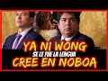 Ya ni Wong cree en Noboa