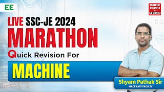 LIVE SSC-JE 2024 Marathon | Machine | Quick Revision | By Shyam Pathak Sir | MADE EASY PRIME