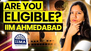 Dream MBA College: IIM Ahmedabad's Selection Criteria 2023