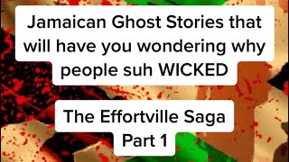 THE EFFORTVILLE SAGA DUPPY STORY PART 1