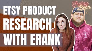 How to do Etsy Product Research using eRank - The Friday Bean Coffee Meet