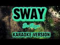 SWAY- Bic Runga (Karaoke)
