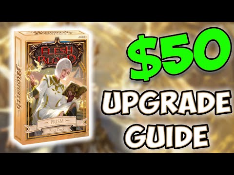 Upgrade the Prism Intro Deck to a Competitive Deck: Flesh and Blood