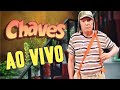 CHAVES AO VIVO FULL HD 🌟 24 HORAS POR DIA 🏡🖤🌟 #ASSISTAEMCASA #BATENDOPAPO #CHAVES