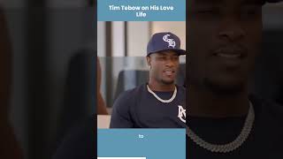 tim tebow on his love life #youtubeshorts #shorts #viral #podcast