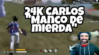 PUNI REACCIONA AL ENOJO DE AKILES || 24 K Carlos el más tóxico de Free Fire