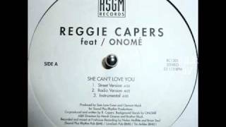 Reggie Capers - Do It Like That / She Can't Love You