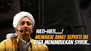 Hukum Memakai Jimat - Habib Hasan Bin Ismail Al Muhdor