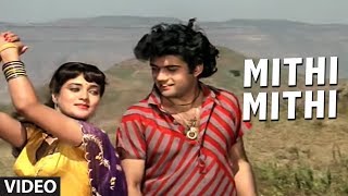 Mithi Mithi [Full Song] | Aag Aur Shola
