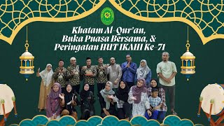 KHATAM AL-QUR'AN, BUKA PUASA BERSAMA, DI RANGKAIKAN DENGAN HUT IKAHI KE 71 | PENGADILAN AGAMA BAUBAU