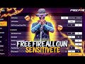 //FREE FIRE// ALL GUN SENSITIVETE : (100℅)WORKING 