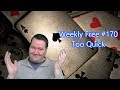 Too Quick - Weekly Free #170 - Let's Play Bridge