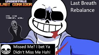 Last Breath Got De-Gutted 💀| Undertale: Last Corridor - Last Breath Rebalance Gameplay | Roblox