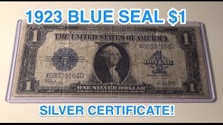 1923 $1 Silver Certificate Blue Seal Note