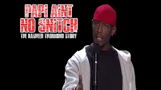 Papi Aint No Snitch: The Rasheed Thurmond Story Trailer