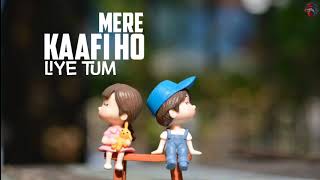 Mere Liye Tum Kaafi Ho Lyrics whatsapp status video |  Ayushman Khurana,Jeetu |  LUCKY'z STUDIO