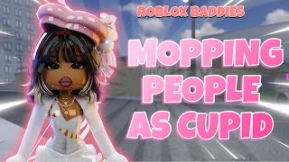 MOPPING people As CUPID in ROBLOX BADDIES!