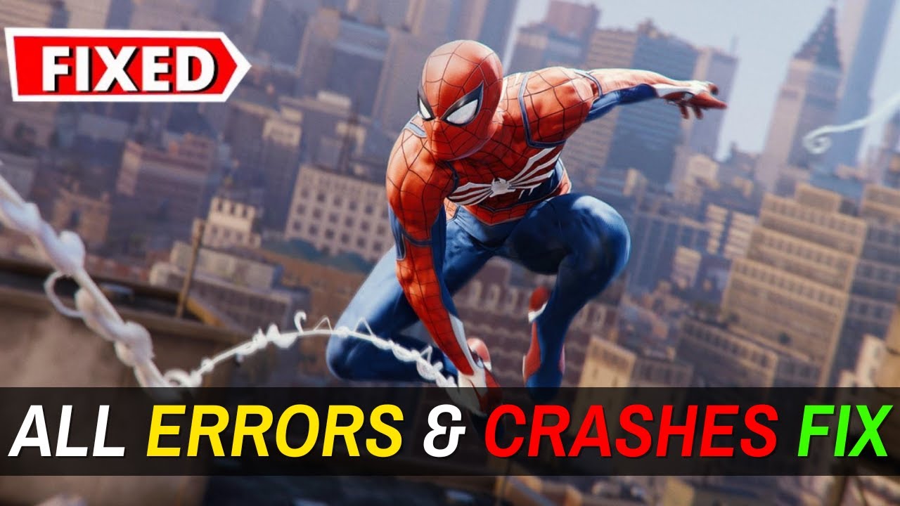 Spider Man Remastered PC All Crashes Fix | DirectX Fixed | Startup ...