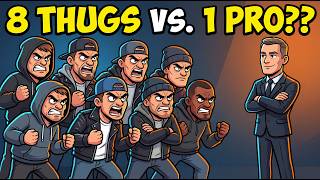 8 Thugs vs. One Trained Professional