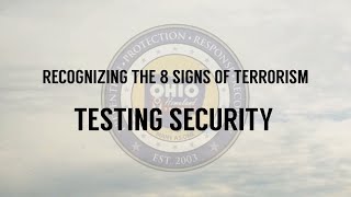 Recognizing The 8 Signs Of Terrorism Testing Security