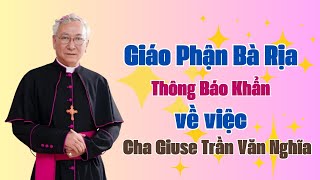 THÔNG BÁO VỀ LINH MỤC GIUSE TRẦN VĂN NGHĨA I VAY MƯỢN TIỀN CỦA NHIỀU NGƯỜI VÀ NHIỀU NƠI.