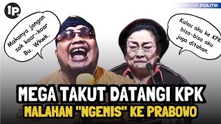 Kocak! Megawati Takut Datangi KPK, \