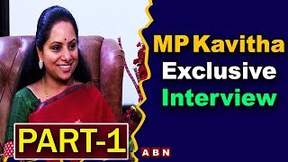 MP Kalvakuntla Kavitha Exclusive Interview | Anchor Suma | #Sisters4Change | Part 1 | ABN Telugu