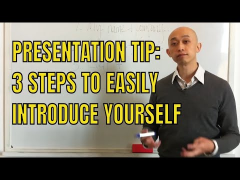 Presentation Tip: 3 Steps To Easily Introduce Yourself Presentation Tip: 3 Steps To Easily Introduce Yourself