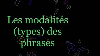 Les modalités de phrases