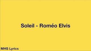 Soleil Roméo Elvis Lyrics