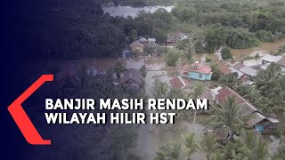 Tersisa di Bagian Hilir, Banjir di Hulu Sungai Tengah Mulai Menurun