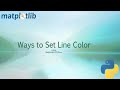 How To Change Line Color In Matplotlib