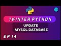 Update Database using Tkinter | Python GUI with Tkinter | Ep 14