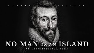 No Man is an Island - John Donne (Powerful Life Poetry)